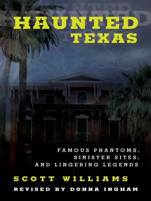 Title details for Haunted Texas by Scott Williams - Available